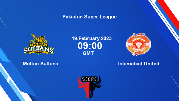 MS Vs IU Live Score Multan Sultans Vs Islamabad United Live 7th Match