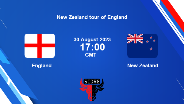 Eng Vs Nz Live Score England Vs New Zealand Cricket Match Preview St