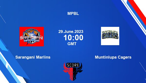 Sarangani Marlins vs Muntinlupa Cagers livescore, Match events SAR vs MUC, MPBL, tv info