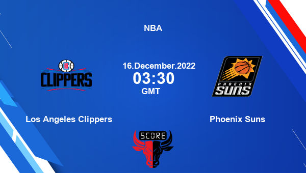 Los Angeles Clippers vs Phoenix Suns livescore, Match events LAC vs PHX, NBA, tv info