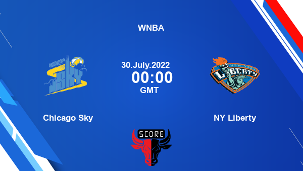 Chicago Sky vs NY Liberty livescore, Match events CHI vs NYL, WNBA, tv info