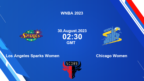 Los Angeles Sparks vs. Chicago Sky I WNBA LIVE SCOREBOARD 2023 I