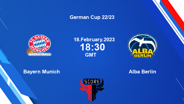 Bayern Munich vs Alba Berlin livescore, Match events BAY vs BER, German Cup 22/23, tv info