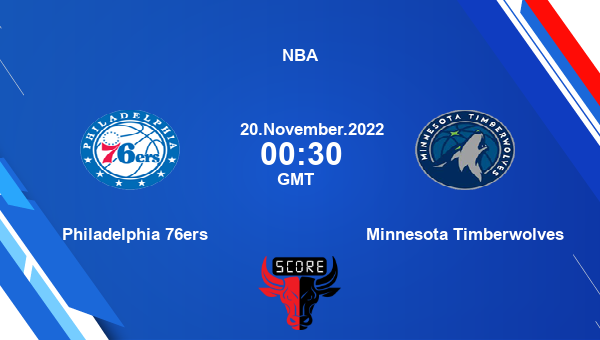 Philadelphia 76ers vs Minnesota Timberwolves livescore, Match events PHI vs MIN, NBA, tv info