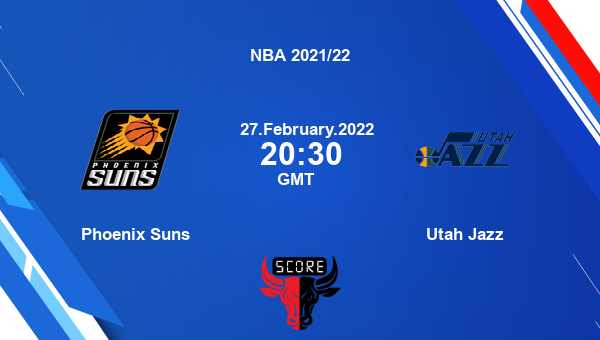 Phoenix Suns Vs Utah Jazz Livescore, Match Events PHX Vs UTA, NBA 2021/ ...