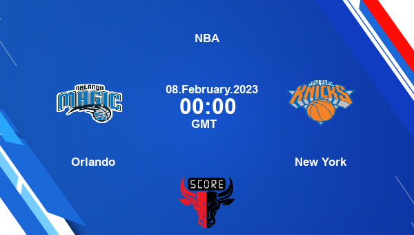 Orlando vs New York livescore, Match events ORL vs NYK, NBA, tv info