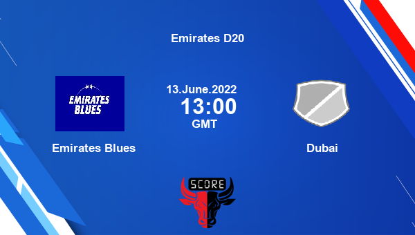 EMB vs DUB live score, Emirates Blues vs Dubai live Match 1 T20, Emirates D20