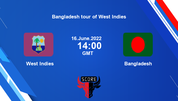 WI vs BAN live score, West Indies vs Bangladesh live 1st Test Test, Bangladesh tour of West Indies