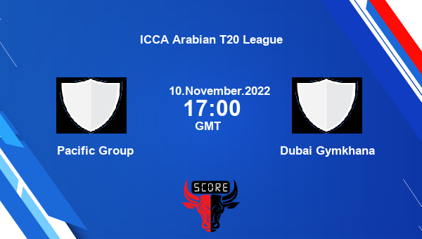 PAG vs DG live score, Pacific Group vs Dubai Gymkhana live Match 25 T20, ICCA Arabian T20 League