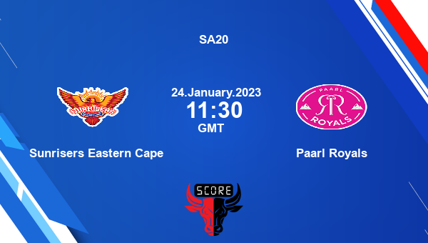 SEC vs PR live score, Sunrisers Eastern Cape vs Paarl Royals live 21st Match T20, SA20