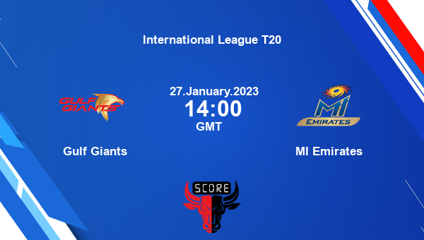 GG vs MIE live score, Gulf Giants vs MI Emirates live 18th Match T20, International League T20