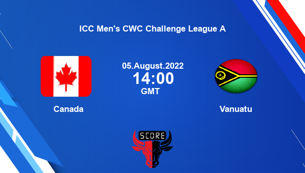 CAN vs VAN live score, Canada vs Vanuatu live Match 12 ODI, ICC Men’s CWC Challenge League A