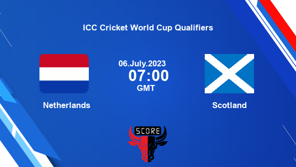 Netherlands Vs Scotland Super Sixes Match 8 Live Score Icc Cricket World Cup Qualifiers Live 1249