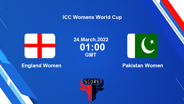 Eng W Vs Pk W Live Score England Women Vs Pakistan Women Live Match 24 Woman Odi Icc Womens 7299