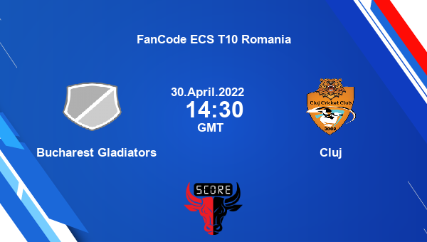 BUG Vs CLJ Live Score, Bucharest Gladiators Vs Cluj Live Final T10 ...