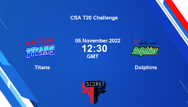 Titans vs Dolphins Live Score, CSA T20 Challenge live streaming, Scorecard,  Schedules, Points table, Player stats, {sportName} Live Score