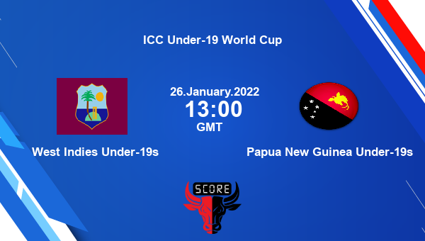 West Indies Under-19s vs Papua New Guinea Under-19s Dream11 Cricket Match Prediction | ICC Under-19 World Cup |Team News|