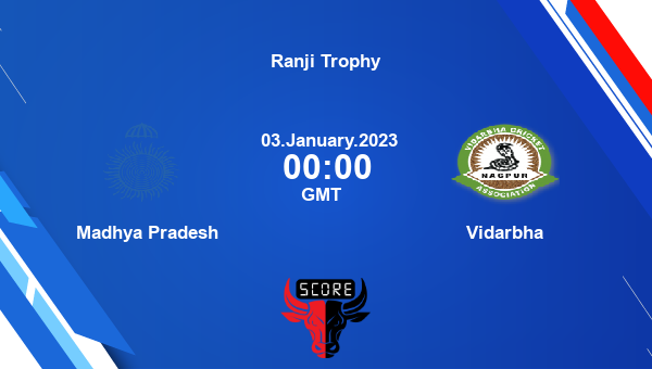 MP vs VID live score, Madhya Pradesh vs Vidarbha live Elite, Group D First Class, Ranji Trophy