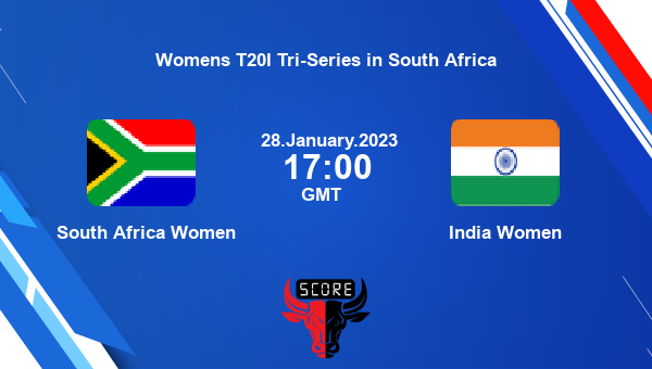 SA-W vs IND-W live score, South Africa Women vs India Women live 5th Match Women T20, Womens T20I Tri-Series in South Africa