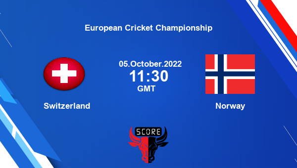 SUI vs Norwy live score, Switzerland vs Norway live Match 12 T10, European Cricket Championship