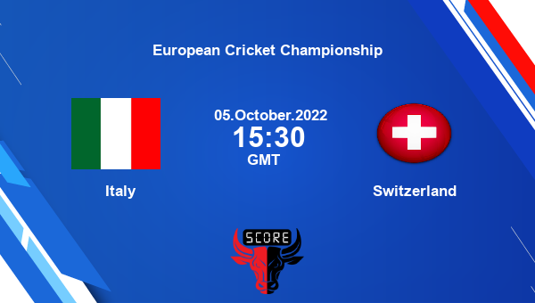 ITA vs SUI live score, Italy vs Switzerland live Match 14 T10, European Cricket Championship