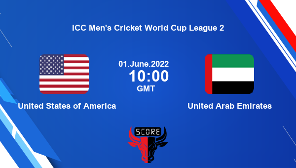 USA vs UAE live score, United States of America vs United Arab Emirates live Match 82 ODI, ICC Men’s Cricket World Cup League 2