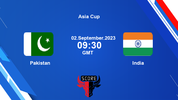 PAK vs IND live score, Pakistan vs India Cricket Match Preview, Match 3 ODI, Asia Cup