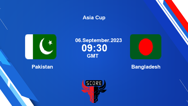 PAK vs BAN live score, Pakistan vs Bangladesh Cricket Match Preview, Round 2-Super 4s (A1 v B2) ODI, Asia Cup