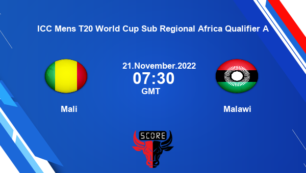 ML vs MlW live score, Mali vs Malawi live Match 13 T20I, ICC Mens T20 World Cup Sub Regional Africa Qualifier A