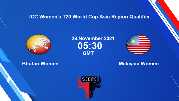 Bhutan Women vs Malaysia Women 11th Match Team News Preview Dream11 Prediction