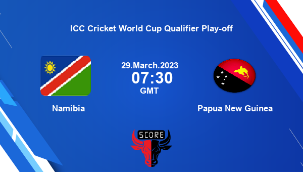 NAM vs PNG live score, Namibia vs Papua New Guinea live Match 5 ODI, ICC Cricket World Cup Qualifier Play-off