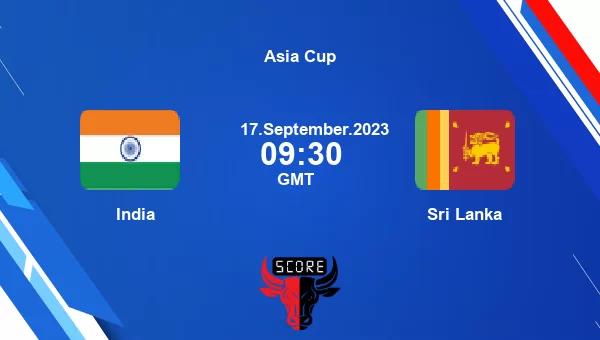 IND vs SL live score, India vs Sri Lanka Cricket Match Preview, Final ODI, Asia Cup