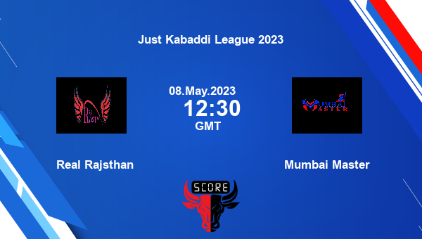 Real Rajsthan vs Mumbai Master livescore, Match events RAJ vs MUM, Just Kabaddi League 2023, tv info