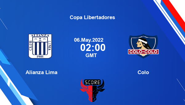 Alianza Lima vs Colo livescore, Match events ALI vs COL, Copa Libertadores, tv info