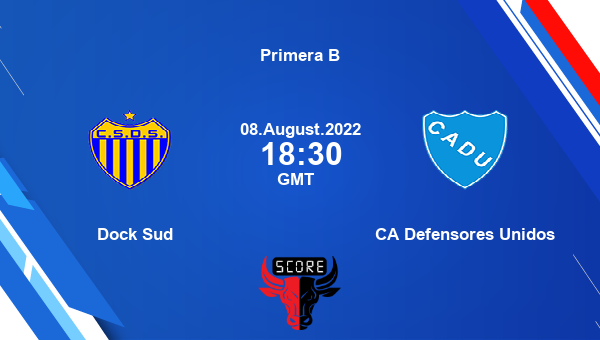 Dock Sud vs CA Defensores Unidos live score, Head to Head, DOS vs DEF live, Primera B, TV channels, Prediction