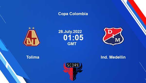 Tolima vs Ind. Medellin live score, Head to Head, TOL vs MED live, Copa Colombia, TV channels, Prediction