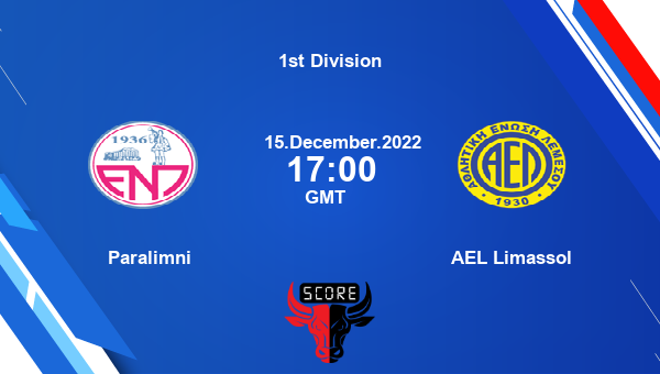 Paralimni vs AEL Limassol live score, Head to Head, ENP vs LIM live, 1st Division, TV channels, Prediction