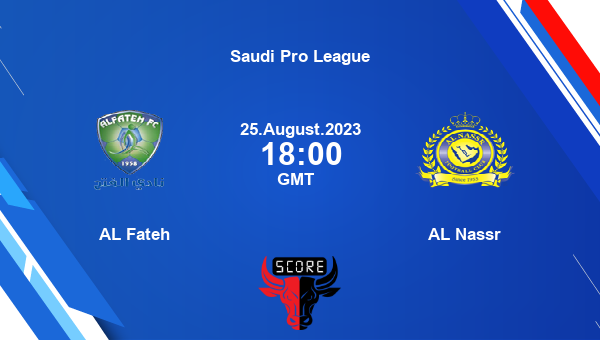 FAT vs ALN, Fantasy Prediction, Fantasy Soccer Tips, Fantasy Team, Pitch Report, Injury Update – Saudi Pro League