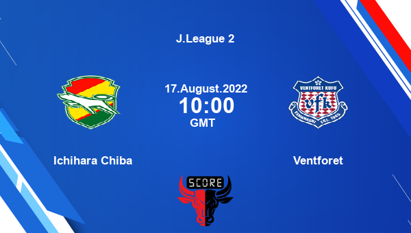 Ichihara Chiba vs Ventforet live score, Head to Head, JEF vs VEN live, J.League 2, TV channels, Prediction