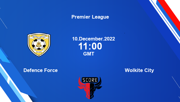 Defence Force vs Wolkite City live score, Head to Head, DEF vs WOC live, Premier League, TV channels, Prediction