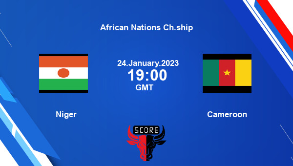 Niger vs Cameroon live score, Head to Head, NIG vs CMR live, African Nations Ch.ship, TV channels, Prediction