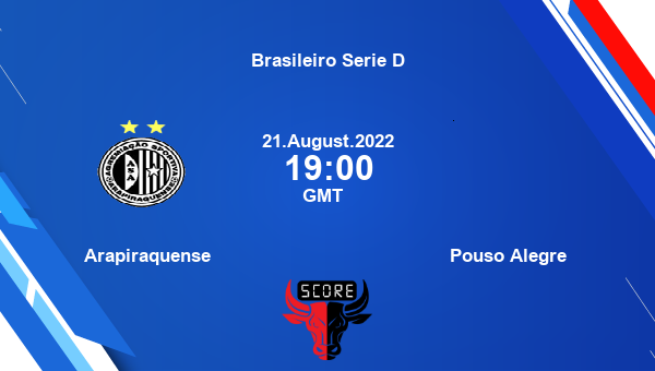 Arapiraquense vs Pouso Alegre live score, Head to Head, ARA vs POU live, Brasileiro Serie D, TV channels, Prediction