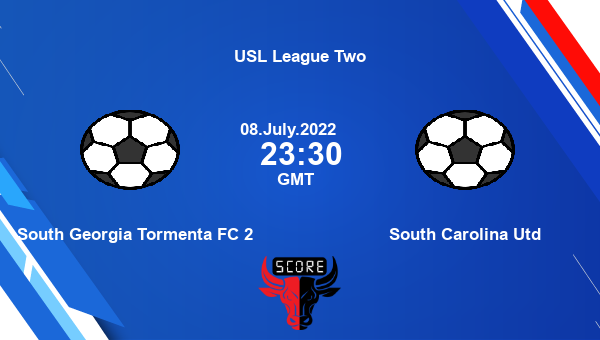 South Georgia Tormenta FC 2 vs South Carolina Utd live score, Head to Head, SOU vs SC live, USL League Two, TV channels, Prediction