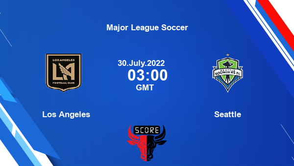 Los Angeles vs Seattle live score, Head to Head, LAF vs SEA live, Major League Soccer, TV channels, Prediction