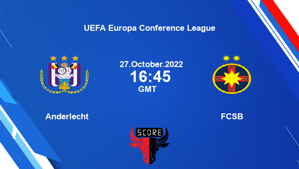 Anderlecht vs FCSB live score, Head to Head, RSC vs FCS live, UEFA Europa Conference League, TV channels, Prediction