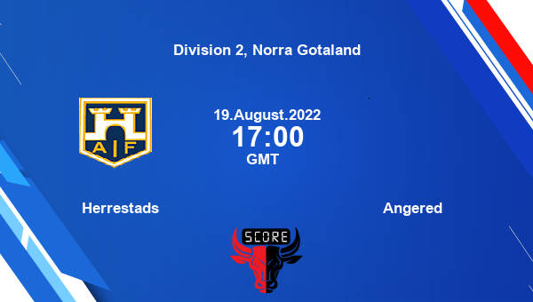 Herrestads vs Angered live score, Head to Head, HER vs ANG live, Division 2, Norra Gotaland, TV channels, Prediction