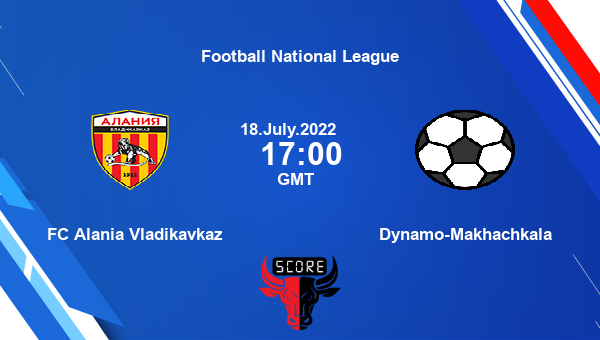 FC Alania Vladikavkaz vs Dynamo-Makhachkala live score, Head to Head, FC  vs DYM live, Football National League, TV channels, Prediction