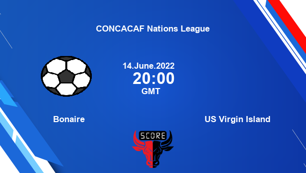 Bonaire vs US Virgin Island live score, Head to Head, BON vs VIR live, CONCACAF Nations League, TV channels, Prediction