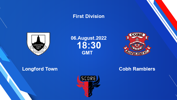 Longford Town vs Cobh Ramblers live score, Head to Head, LON vs COB live, First Division, TV channels, Prediction