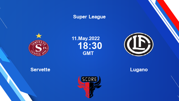 Servette vs Lugano live score, Head to Head, SER vs LUG live, Super League, TV channels, Prediction